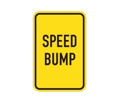 Speed Bump Sign | Size Options